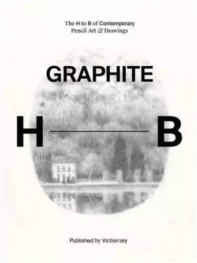 Graphite Hand-drawn pencil sketches and drawings from around the world /anglais -  - VICTIONARY