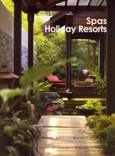 Spas Holiday Resorts - Yeal Xie - DESIGN MEDIA