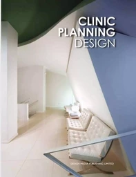 Clinic planning design