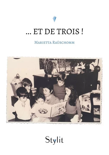 ? et de Trois ! - Marietta Rauschomm - STYLIT