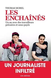 Les Enchaînés