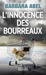 L'Innocence des bourreaux