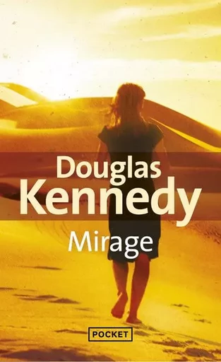 Mirage - Douglas Kennedy - Univers Poche