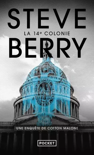 La 14e Colonie - Steve Berry - Univers Poche