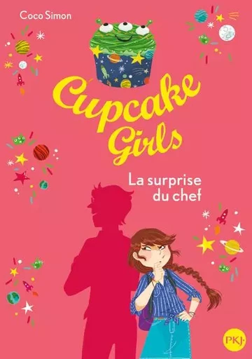 Cupcake Girls - tome 17 La surprise du chef - Coco Simon - Univers Poche