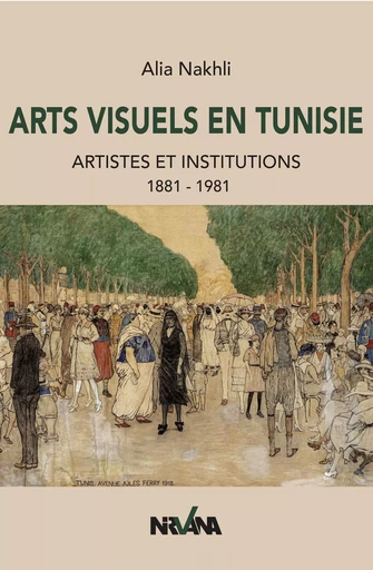 Arts visuels en Tunisie - Alia Nakhli - NIRVANA