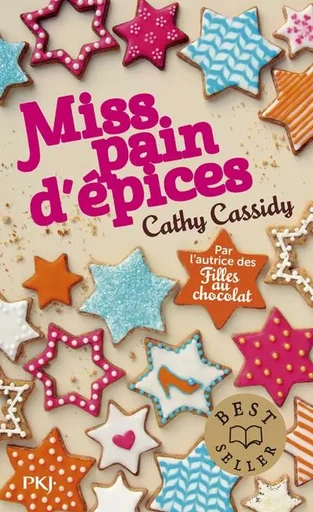 Miss pain d'épices - Cathy Cassidy - Univers Poche