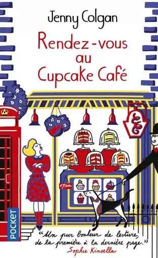 Rendez-vous au Cupcake Café - Jenny Colgan - Univers Poche