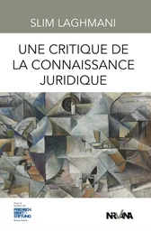 Une critique de la connaissance juridique