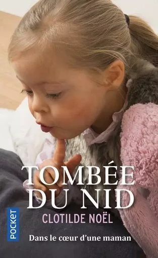 Tombée du nid - Clotilde Noël - Univers Poche