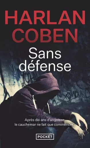 Sans défense - Harlan Coben - Univers Poche