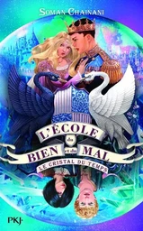 L'école du bien et du mal - tome 5 Le cristal du temps