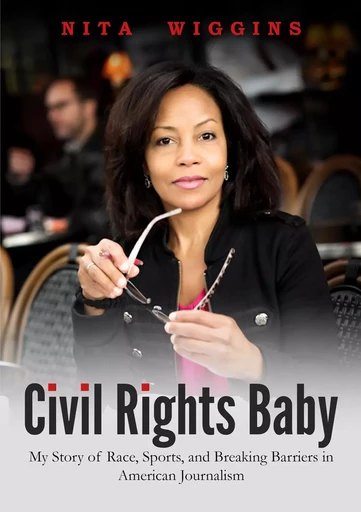 Civil Rights Baby - Nita WIGGINS - CASA EXPRESS