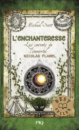 Les secrets de l'immortel Nicolas Flamel - tome 6 L'enchanteresse