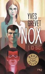 Nox - tome 1 Ici-bas