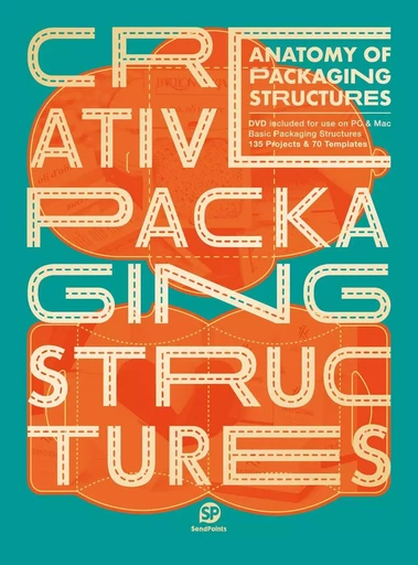 Creative Packaging Structure (New Ed) /anglais -  - SENDPOINTS