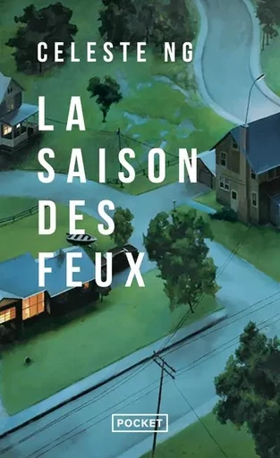 La Saison des feux - Celeste Ng - Univers Poche