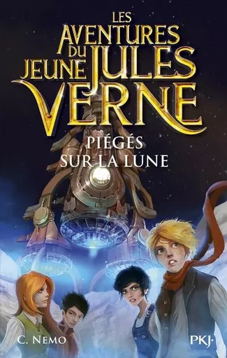 Les aventures du jeune Jules Verne - tome 5 Piégés sur la lune -  Capitaine Nemo, Cuca Canals, Miguel Garcia Lopez - Univers Poche