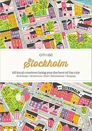 CITI x60 Stockholm (New edition) /anglais