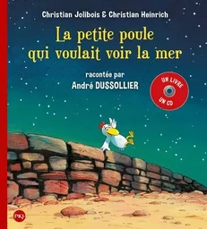 La petite poule qui voulait voir la mer - tome 1 + cd