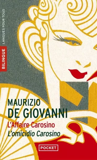 L'Affaire Carosino / L'omicidio Carosino - Maurizio De Giovanni - Univers Poche