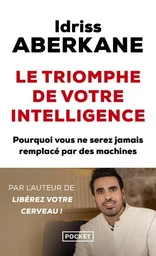 Le Triomphe de votre intelligence