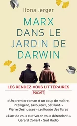 Marx dans le jardin de Darwin