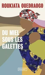 Du miel sous les galettes