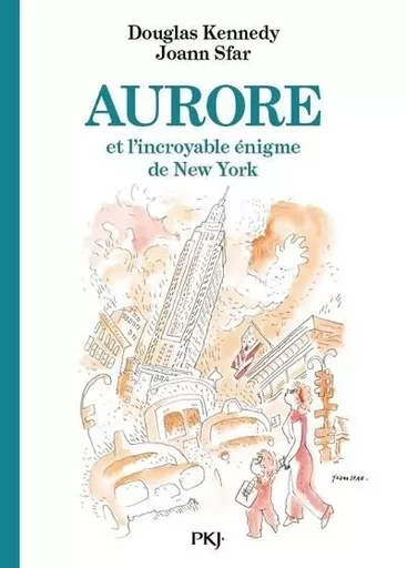 Les fabuleuses aventures d'Aurore - tome 03 Aurore et l'incroyable énigme de New York - Douglas Kennedy - Univers Poche