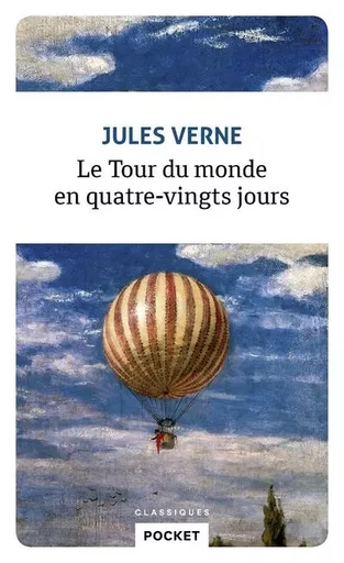 Le tour du monde en quatre-vingts jours - Jules Verne - Univers Poche