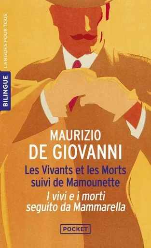 Les Vivants et les Morts Suivi de Mamounette - Maurizio De Giovanni - Univers Poche