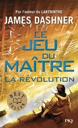 Le jeu du maître - tome 2 La révolution