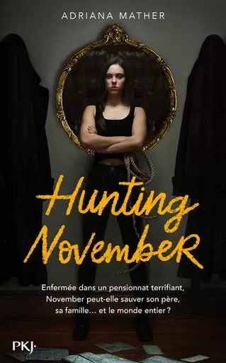 Hunting November - Adriana Mather - Univers Poche