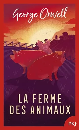 La Ferme des animaux - George Orwell - Univers Poche