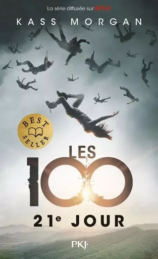 Les 100 - tome 2 21e jour - Kass Morgan - Univers Poche