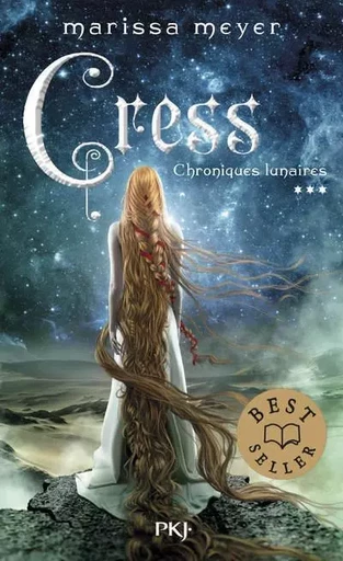 Chroniques lunaires - tome 3 Cress - Marissa Meyer - Univers Poche