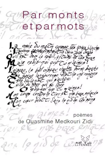 Par monts et par mots - Ouasmine Medkouri Zidi - LE FENNEC EDIT