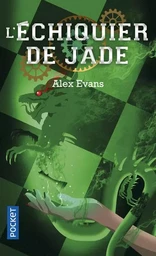 L'Echiquier de jade