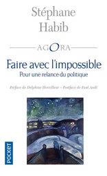 Faire avec l'impossible