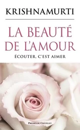 La beauté de l'amour - Écouter, c'est aimer