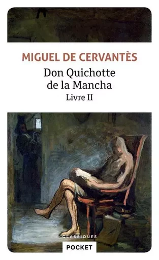 Don Quichotte de la Mancha - tome 2 - Miguel deCervantes Saavedra - Univers Poche