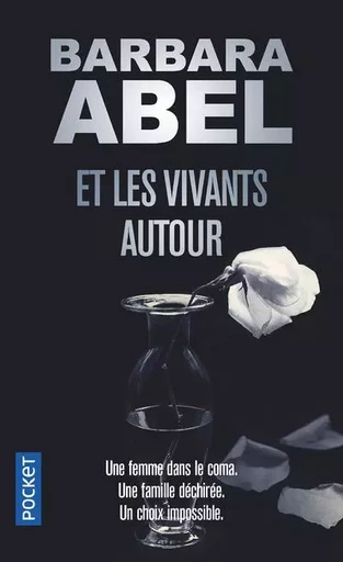 Et les vivants autour - Barbara Abel - Univers Poche