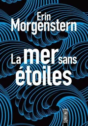 La Mer sans étoiles