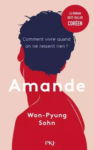 Amande - Won-Pyung Sohn - Univers Poche