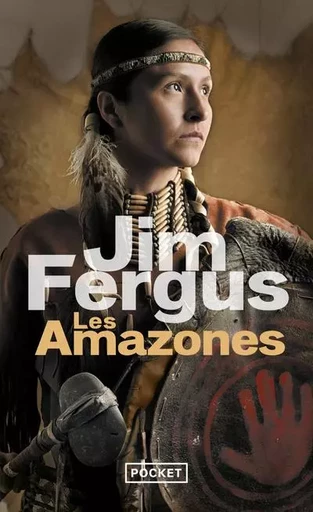 Les Amazones - Jim Fergus - Univers Poche