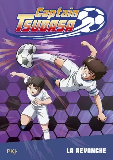 Captain Tsubasa - tome 5 La revanche - Michel Leydier - Univers Poche