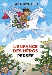 L'enfance des héros - tome 1 Persée