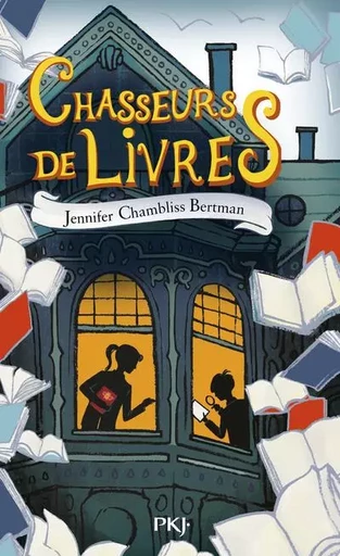 Chasseurs de livres - tome 1 - Jennifer Chambliss Bertman - Univers Poche