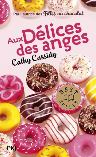 Aux délices des anges - Cathy Cassidy - Univers Poche