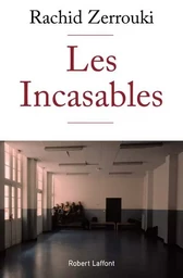 Les Incasables